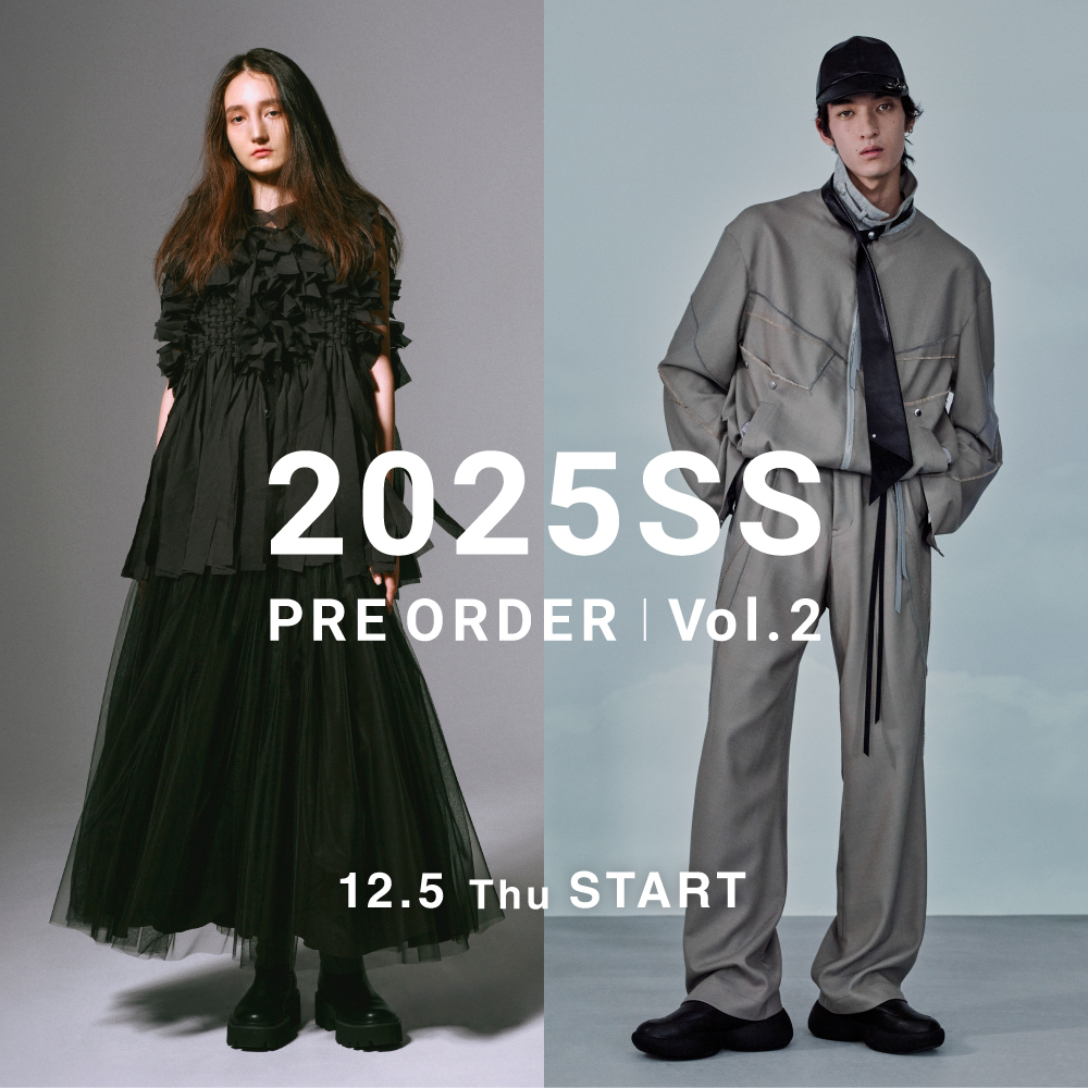 【2025SS PRE ORDER】春夏予約 第2弾スタート！