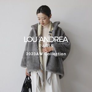 NEW BRAND・Lou Andrea(ルーアンドレア)