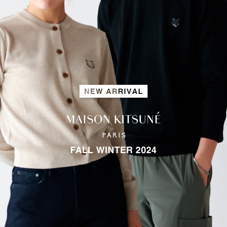 【NEW ARRIVAL】MAISON KITSUNE(メゾンキツネ)