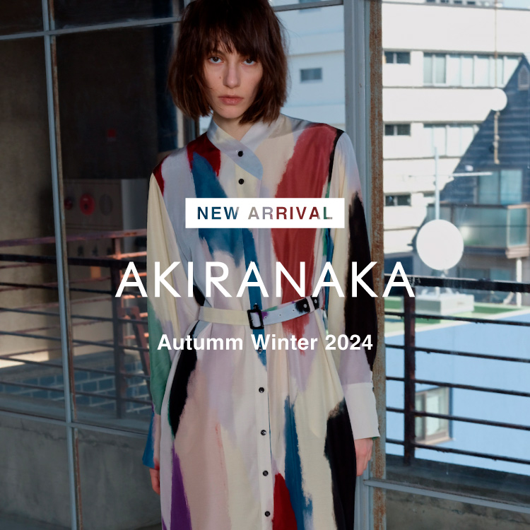 【NEW ARRIVAL】AKIRANAKA(アキラナカ)