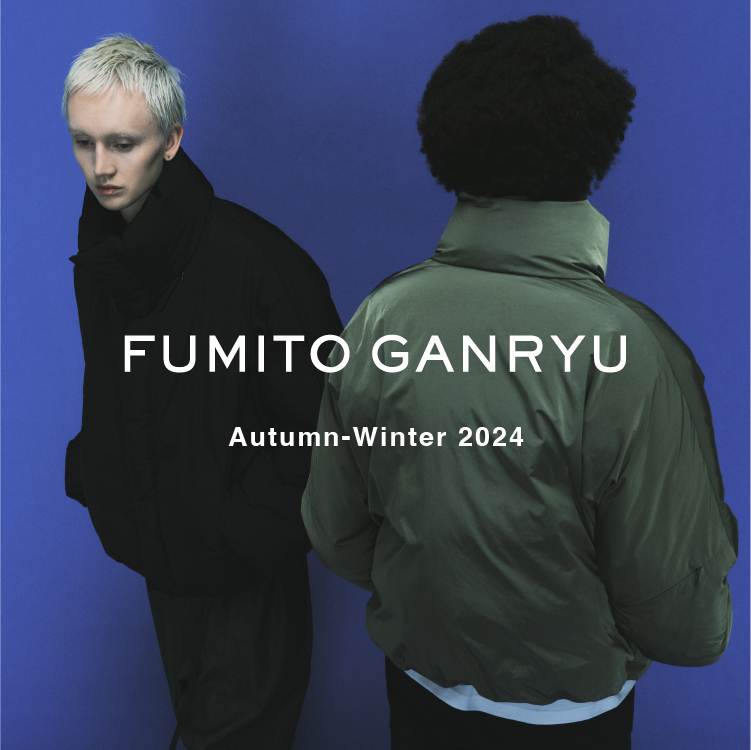 【LOOK】FUMITO GANRYU Autumn-Winter 2024