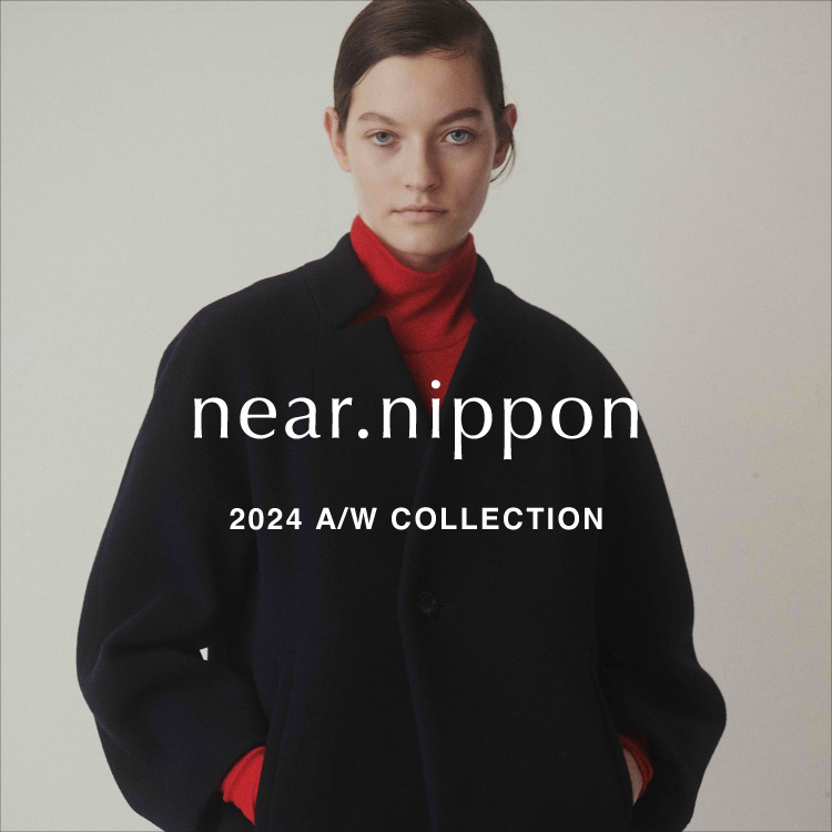 near.nippon（ニアーニッポン）公式通販｜PARIGOT ONLINE