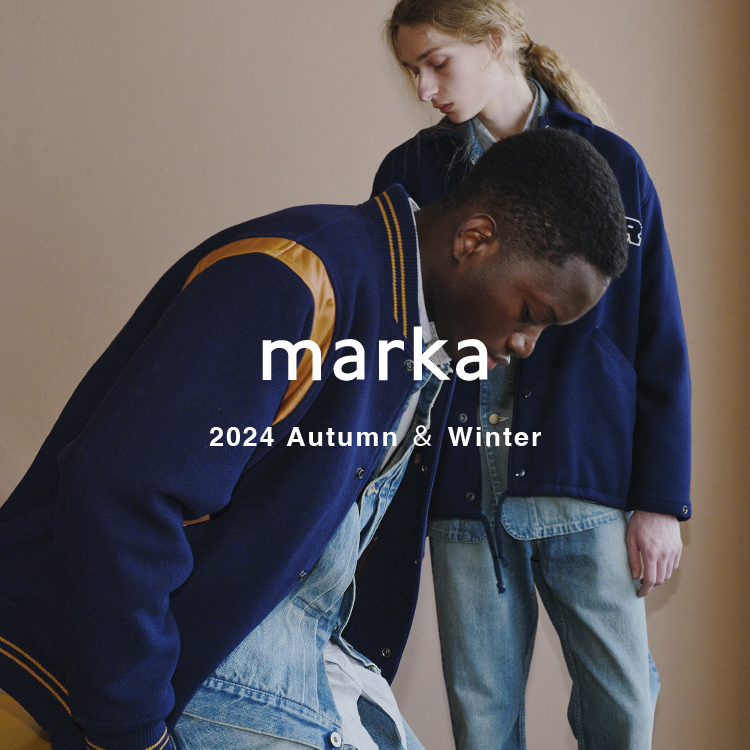 【LOOK】marka 2024 Autumn ＆ Winter