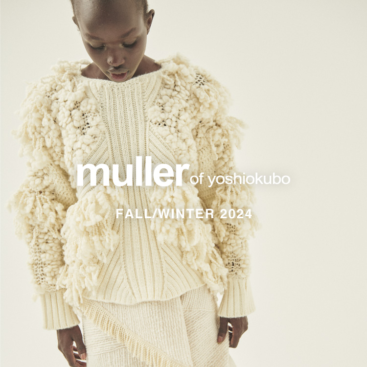 【LOOK】muller of yoshiokubo FALL / WINTER 2024