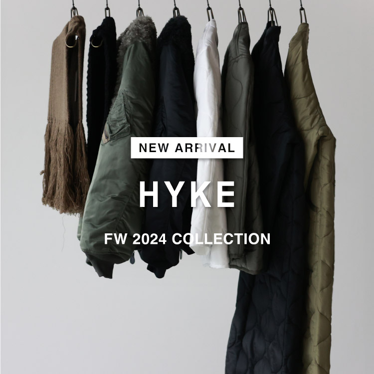 【8月30日(金)20:00～パリゴオンラインにて販売開始！】HYKE(ハイク) FW 2024 COLLECTION