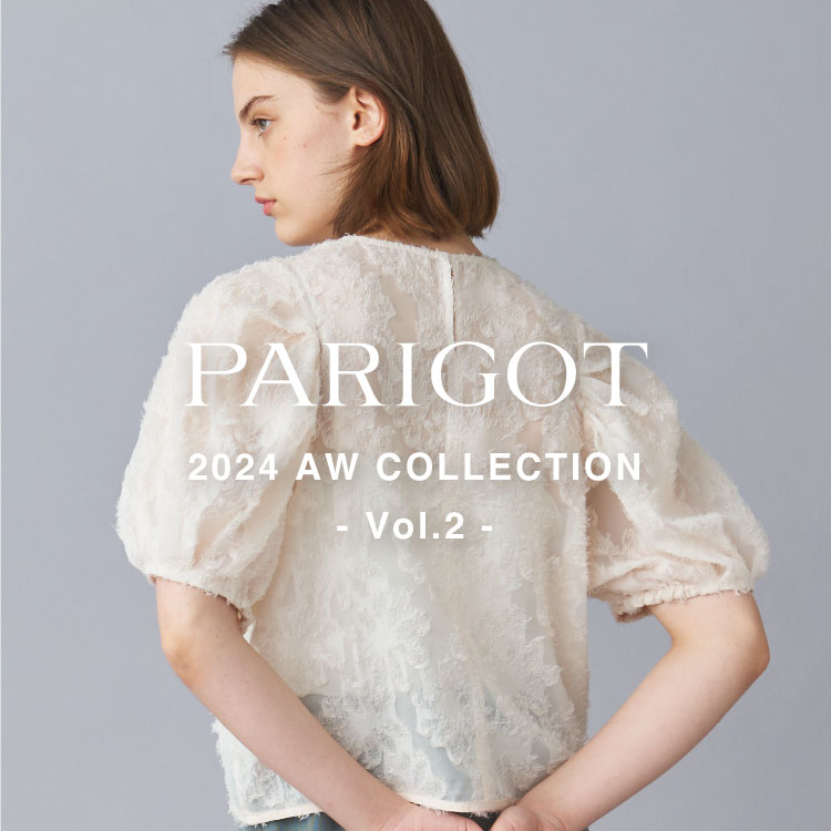 【LOOK】PARIGOT 2024AW COLLECTION Vol.2