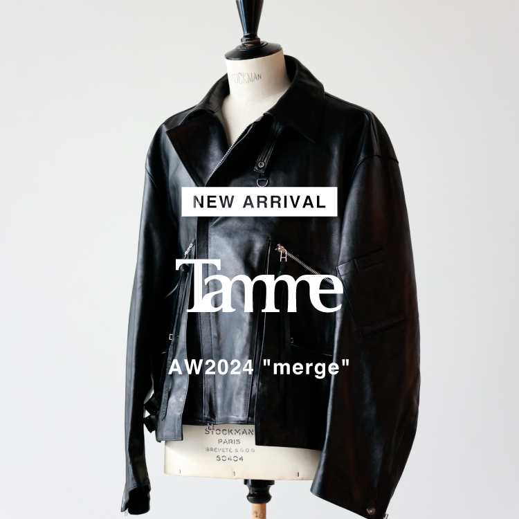 【NEW ARRIVAL】 Tamme(タム)