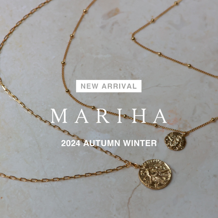 【NEW ARRIVAL】 MARIHA(マリハ)