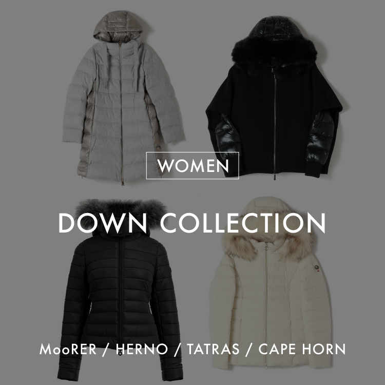 【WOMEN】DOWN COLLECTION -2024 WINTER-