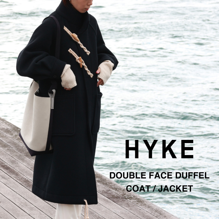 HYKE DOUBLE FACE DUFFEL JACKET/COAT